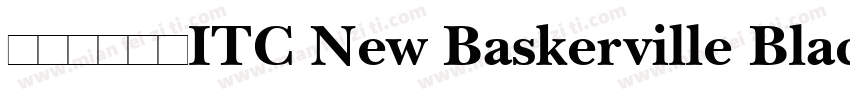 思源黑體加粗ITC New Baskerville Black Reg字体转换